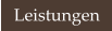 Leistungen